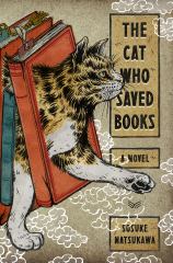 The Cat Who Saved Books A Novel