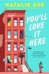 You'll Love It Here A Novel