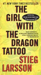 The Girl with the Dragon Tattoo A Lisbeth Salander Novel