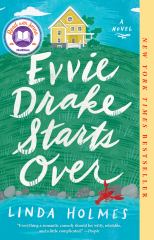 Evvie Drake Starts over: a Read with Jenna Pick A Novel