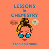 Lessons in Chemistry A Novel