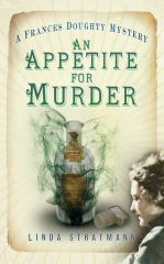 An Appetite for Murder A Frances Doughty Mystery 4