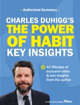 The Power of Habit Why We Do What We Do in Life and Business
