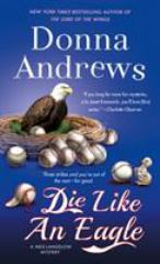Die Like an Eagle A Meg Langslow Mystery
