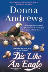 Die Like an Eagle A Meg Langslow Mystery