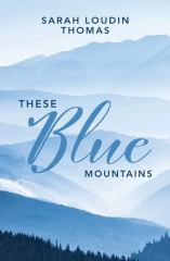 These Blue Mountains