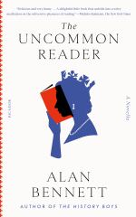 The Uncommon Reader A Novella
