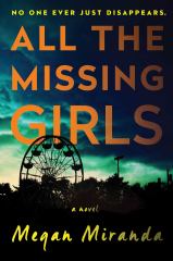 All the Missing Girls A Novel
