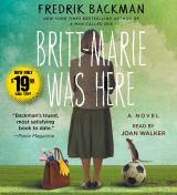 Britt-Marie Was Here A Novel