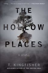 The Hollow Places A Novel