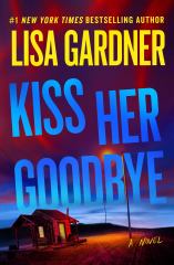 Kiss Her Goodbye A Frankie Elkin Novel