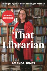 That Librarian The Fight Against Book Banning in America