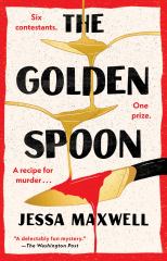 The Golden Spoon A Novel
