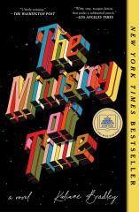 The Ministry of Time A Novel
