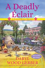 A Deadly Eclair A French Bistro Mystery