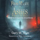 From Malice to Ashes Forest of No Mercy