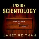 Inside Scientology The Story of America's Most Secretive Religion