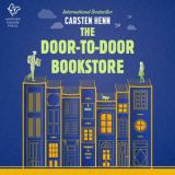 The Door-To-Door Bookstore A Novel