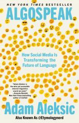 Algospeak How Social Media Is Transforming the Future of Language