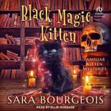Black Magic Kitten