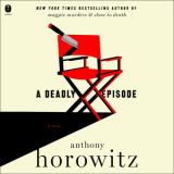 A Deadly Episode A Novel