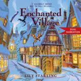 Enchanted Village A Novel