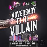 Adversary to the Villain