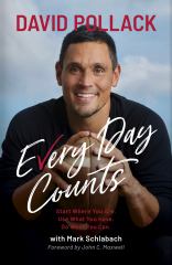 Every Day Counts Start Where You Are. Use What You Have. Do What You Can