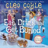 Eat, Drink, and Get Buried