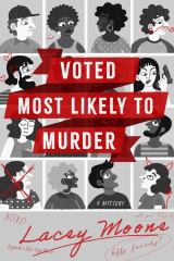 Voted Most Likely to Murder A Novel